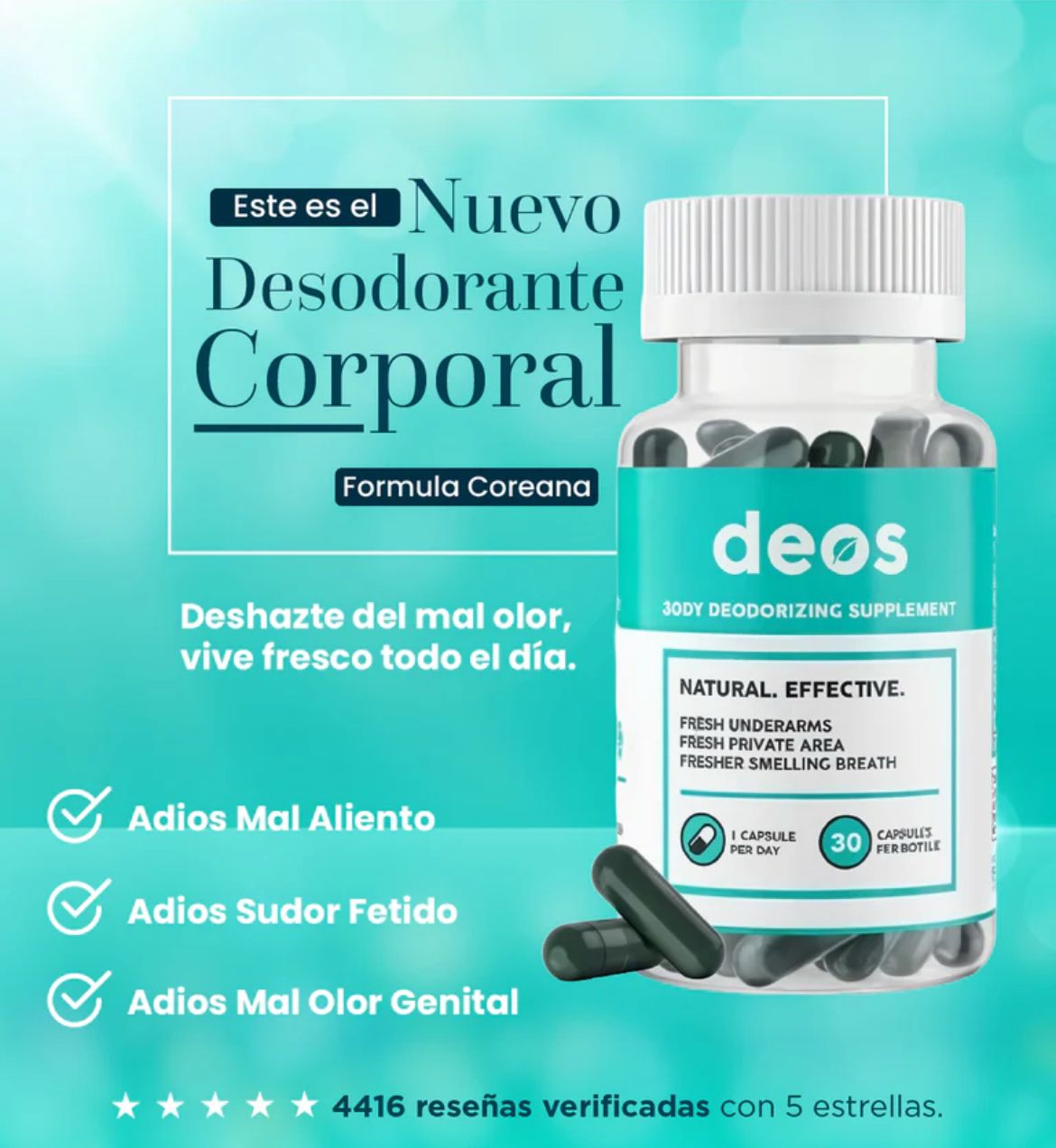 Quita el mal olor con DEOS.